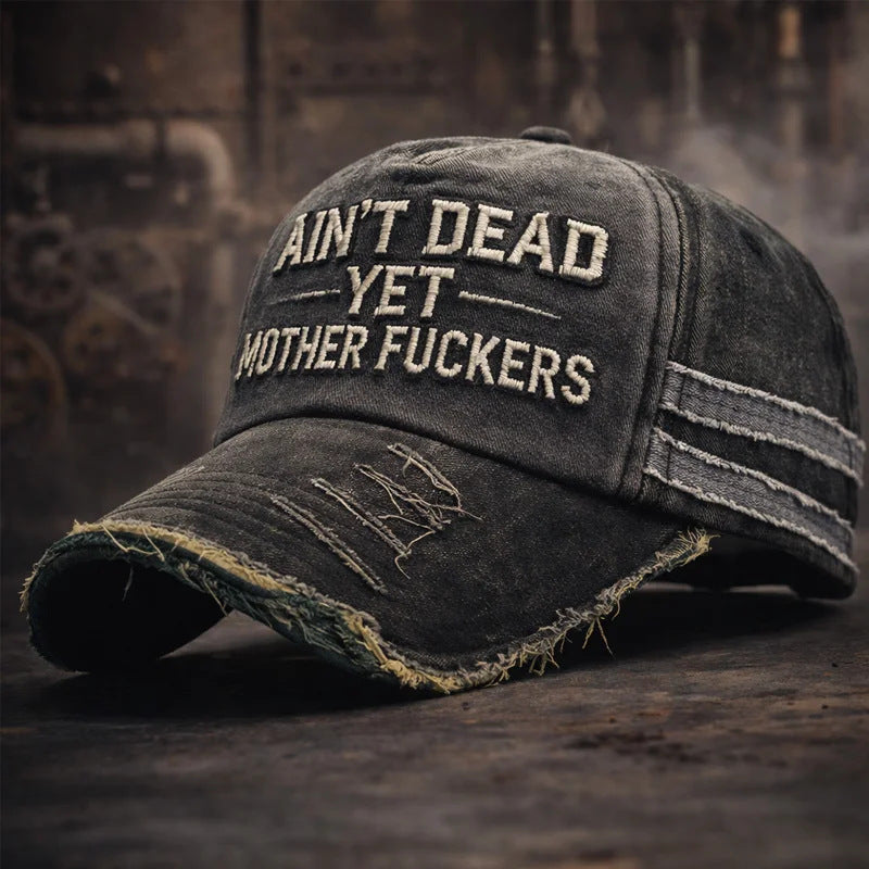 Ain't Dead Embroidered Washed Cotton Baseball Cap