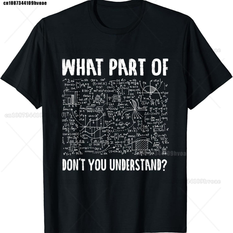 Mathematics Teacher Ironic Math Quote Unisex Cotton T-Shirt
