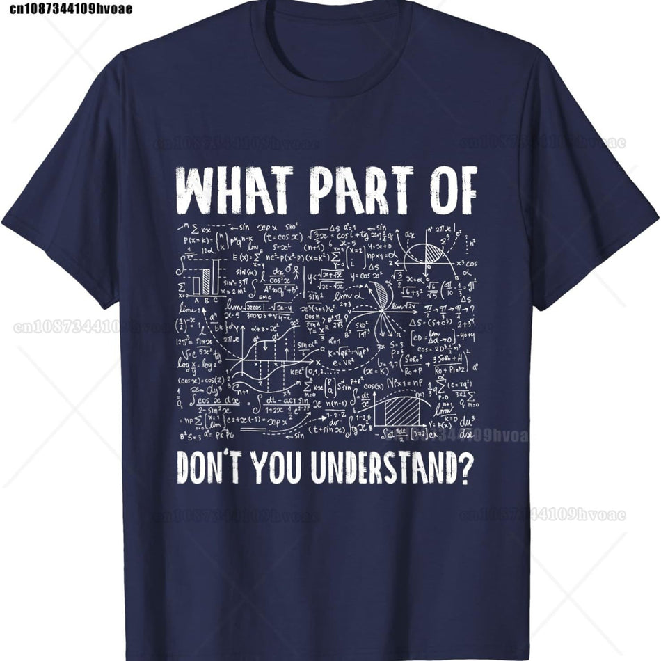 Mathematics Teacher Ironic Math Quote Unisex Cotton T-Shirt