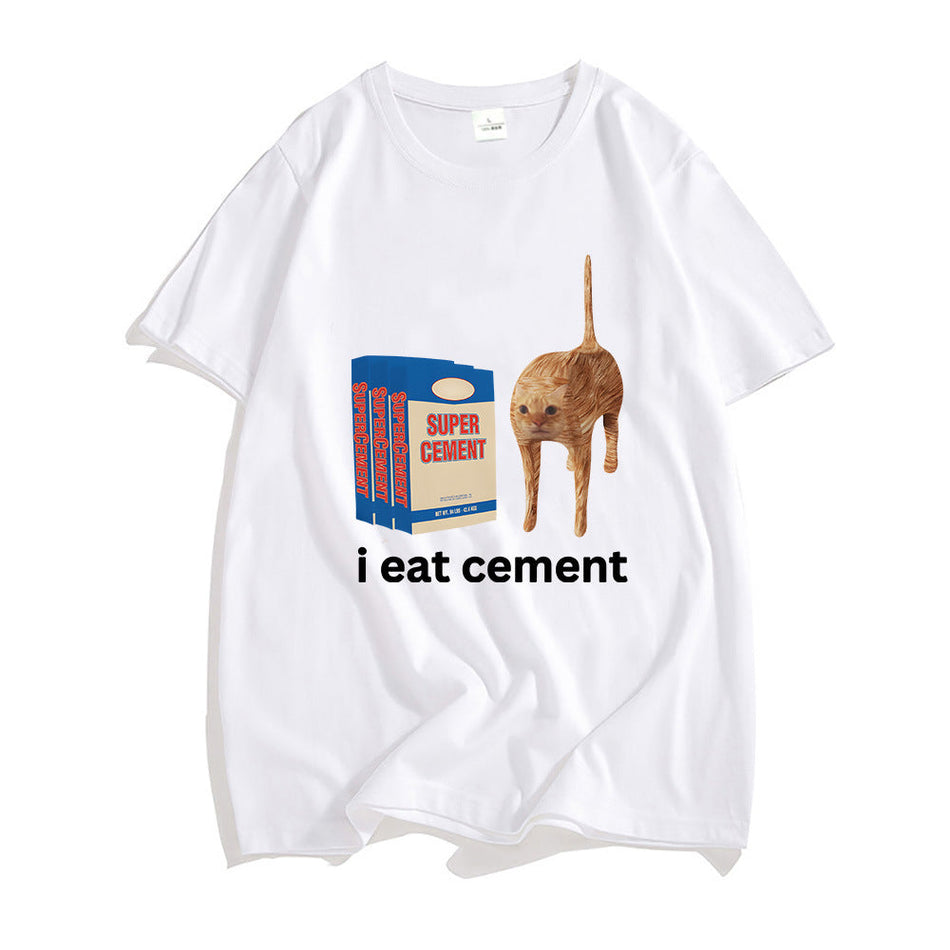 I Eat Cement Funny Cat Graphic Summer Short Sleeve T-Shirt